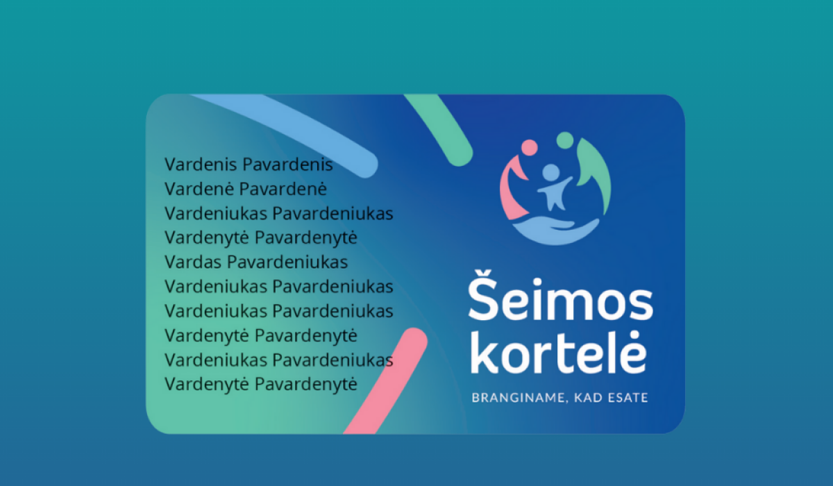 Šeimos kortelė: privilegijos gausioms ir vaikus su negalia auginančioms šeimoms